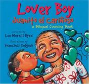 Cover of: Lover Boy/ Juanito El Carinoso: A Bilingual Counting Book