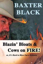 Cover of: Blazin' Bloats & Cows on Fire!