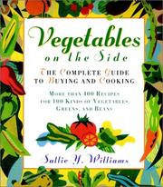 Cover of: Vegetables on the Side by Sallie Y. Williams, Sallie Y. William