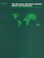 Cover of: The European monetary system: recent developments