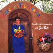 Cover of: Fiestas for four seasons: Southwest entertaining with Jane Butel