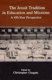 The Jesuit tradition in education and missions : a 450-year perspective