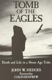 Tomb of the Eagles by John W. Hedges
