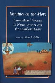 Cover of: Identities on the Move: Transnational Processes in North America and the Caribbean Basin (IMS Studies in Culture and Society)
