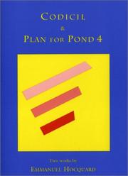 Cover of: Codicil and Plan for Pond 4: 2 Works