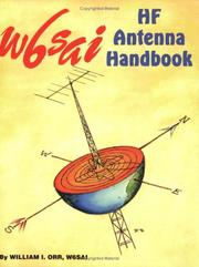 Cover of: The W6Sai Hf Antenna Handbook by William Ittner Orr