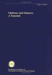 Cover of: Options and futures: a tutorial