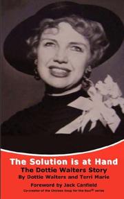 Cover of: The Solution Is at Hand The Dottie Walters Story