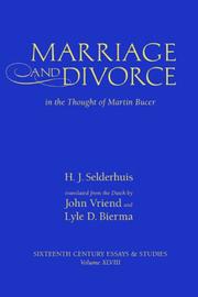 Cover of: Marriage and divorce in the thought of Martin Bucer