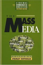 Cover of: The Mass media in liberal democratic societies