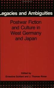 Legacies and ambiguities : postwar fiction and culture in West Germany and Japan