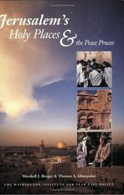Cover of: Jerusalem's holy places and the peace process by Marshall J. Breger