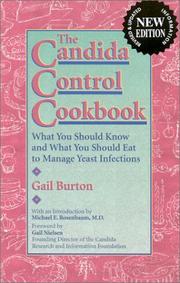 The Candida Control Cookbook by Gail Burton