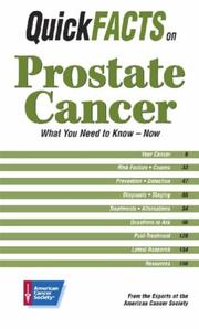 Quick facts on prostate cancer : what you need to know--now!