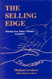 Cover of: The selling edge by Michael Levokove