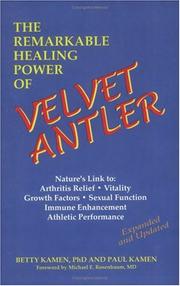 Cover of: The Remarkable Healing Power of Velvet Antler