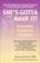 Cover of: She's Gotta Have It 