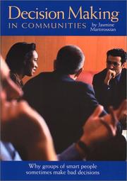 Cover of: Decision Making in Communities: Why Groups of Smart People Sometimes Make Bad Decisions