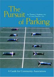 Cover of: The Pursuit of Parking: A Guide for Community Associations