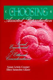 Choosing assisted reproduction by Susan Cooper, Ellen Sarasohn Glazer