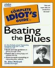 Cover of: The complete idiot's guide to beating the blues