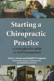 Cover of: Starting a chiropractice practice by Gayle A. Jensen