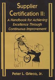 Cover of: Supplier certification II: handbook for achieving excellence through continuous improvement