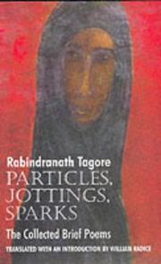 Cover of: Particles, jottings, sparks by Rabindranath Tagore