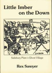 Little Imber on the down : Salisbury Plain's ghost village