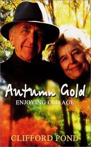 Autumn gold : enjoying old age