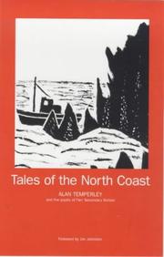 Tales of the North Coast : the beautiful and remote north coast of Scotland from Melvich to Tongue