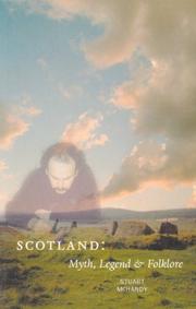 Cover of: Scotland: myth, legend & folklore
