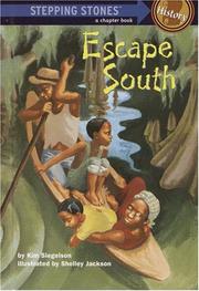 Escape south by Kim L. Siegelson