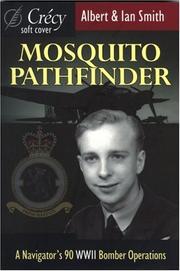 Mosquito Pathfinder : a navigator's 90 WWII bomber operations