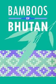 Bamboos of Bhutan : an illustrated guide
