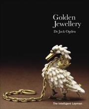 The Intelligent Layman's book of jewellery