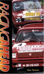 Cover of: Racing Ahead: A Competitors Guide to Motorsport