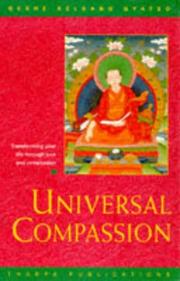 Cover of: Universal Compassion: Transforming Your Life Through Love and Compassion
