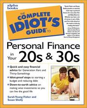 The complete idiot's guide to personal finance in your 20s and 30s