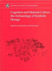 Cognition and material culture : the archaeology of symbolic storage