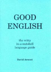 Good English : how to speak it and to write it