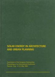 Solar energy in architecture and urban planning : Third European Conference on Architecture : proceedings of an international conference, Florence, Italy, 17-21 May 1993