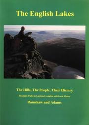 The English Lakes : the hills, the people, their history : an illustrated walking guide