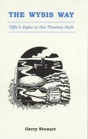 The Wysis Way : Offa's Dyke to the Thames Path