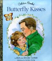 Cover of: Butterfly Kisses (Little Golden Book) by Bob Carlisle, Brooke Carlisle