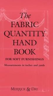 The fabric quantity handbook : for drapes, curtains and soft furnishings : measurements in inches and yards