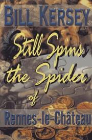 Cover of: Still spins the spider of Rennes-le-Château