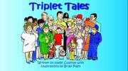 Triplet tales