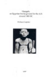 Cover of: Harageh: An Egyptian Burial Ground for the Rich Around 1800 Bc (Egyptian Sites)