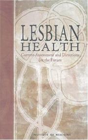 Lesbian health by Institute of Medicine Staff